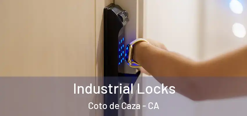  Industrial Locks Coto de Caza - CA