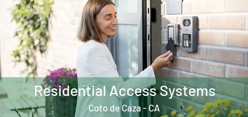  Residential Access Systems Coto de Caza - CA